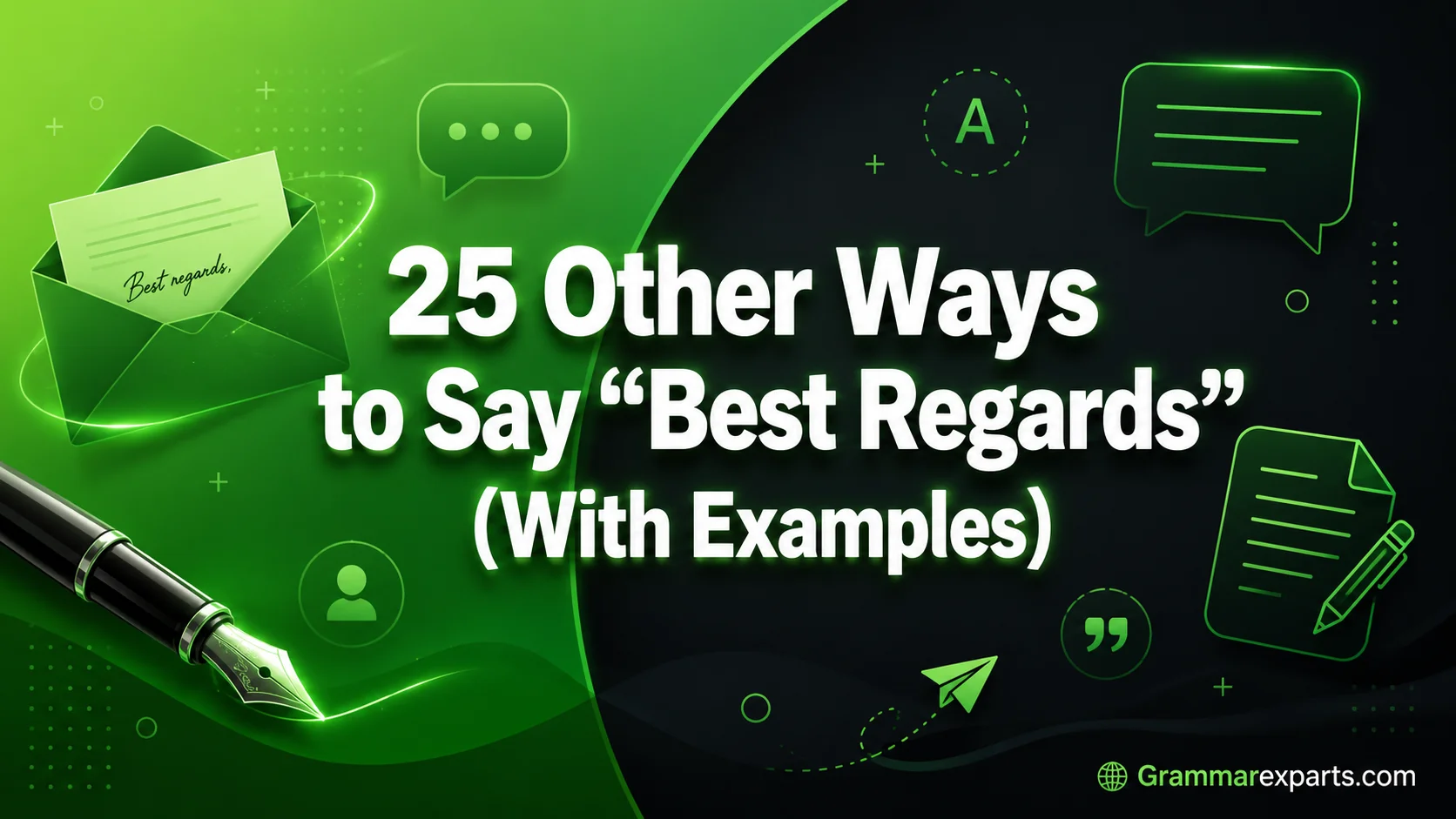 Other Ways to Say “Best Regards” (With Examples)