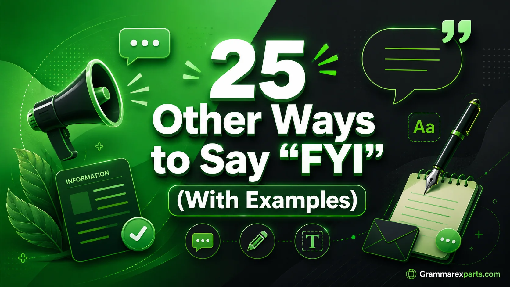 Other Ways to Say “FYI” (With Examples)