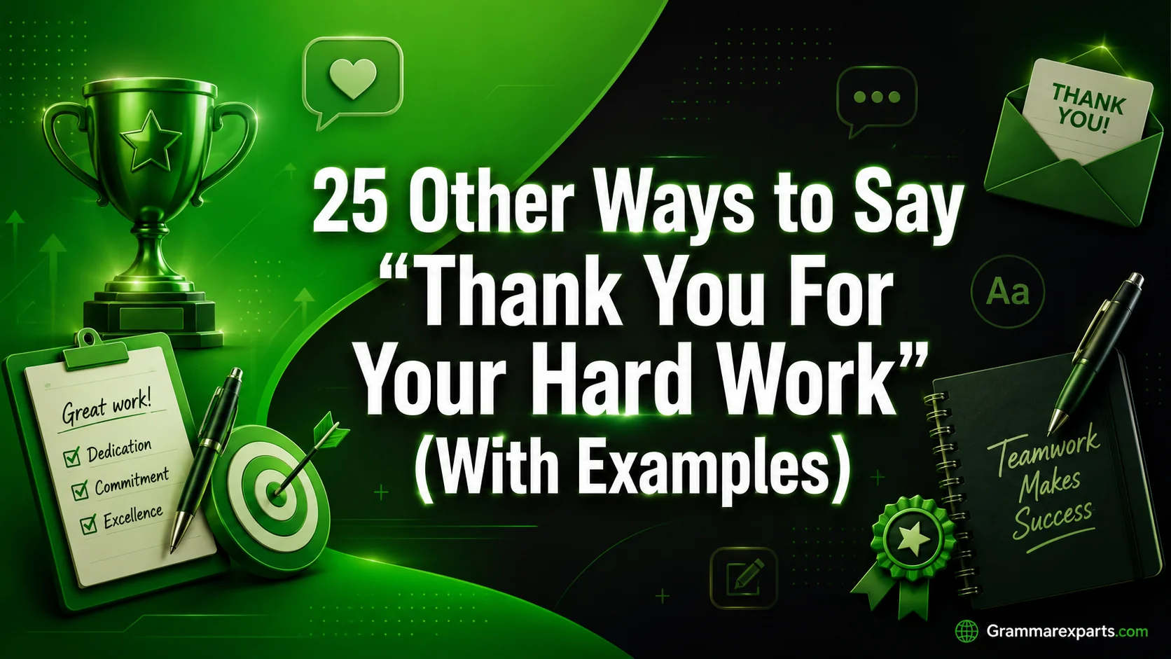 Other Ways to Say “Thank You For Your Hard Work” (With Examples)