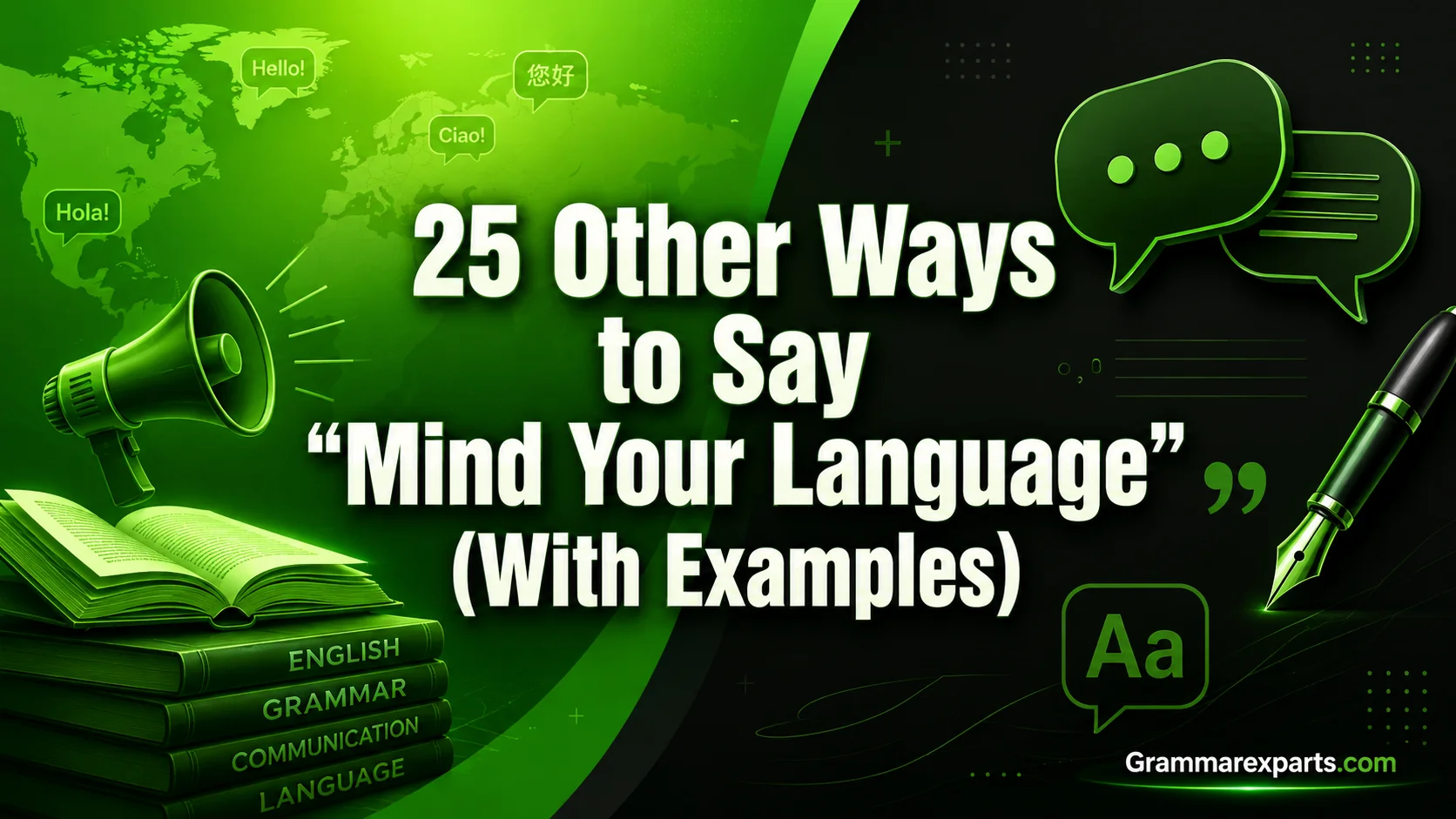 Other Ways to Say “Mind Your Language” (With Examples)