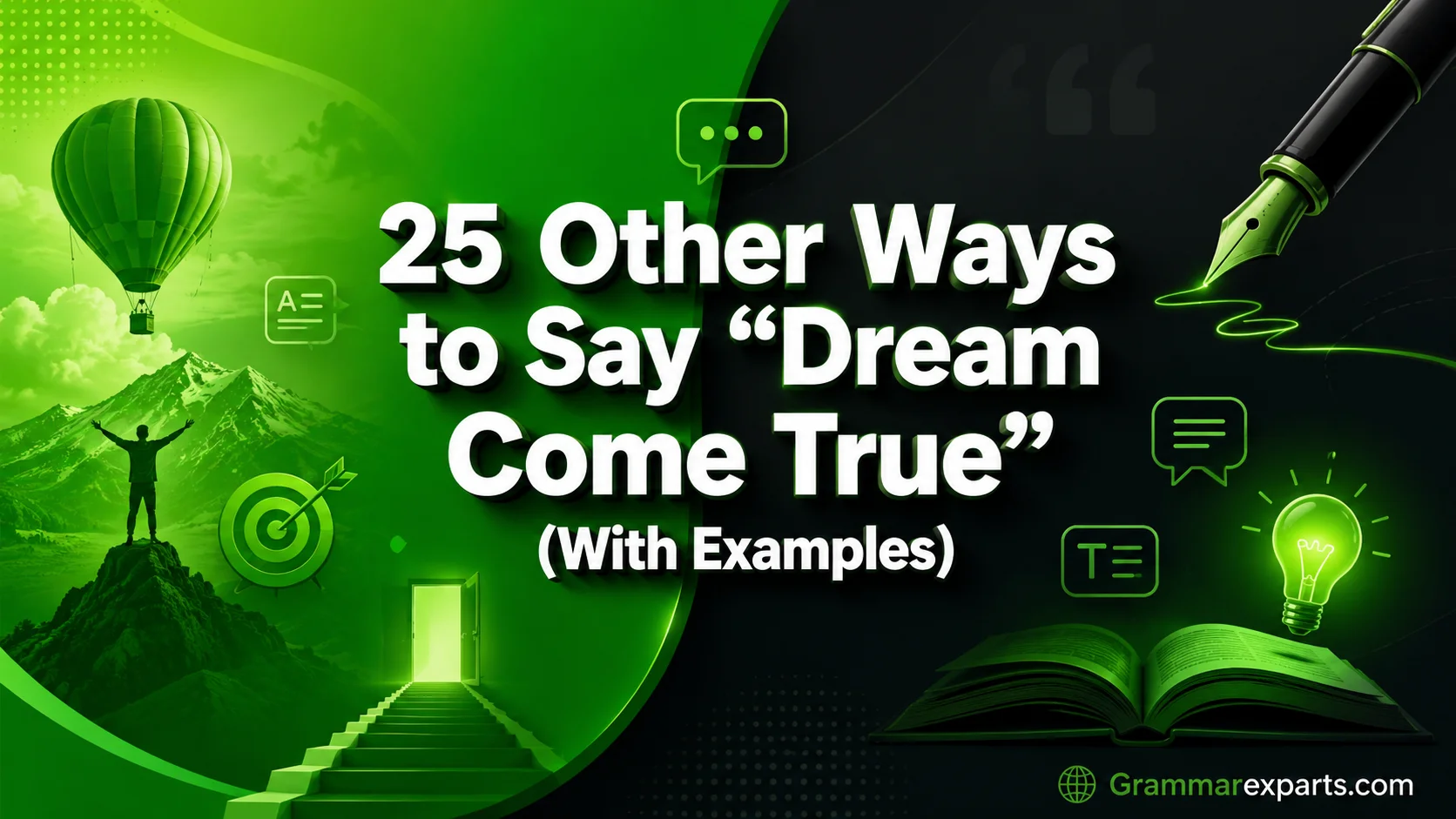 Other Ways to Say “Dream Come True” (With Examples)