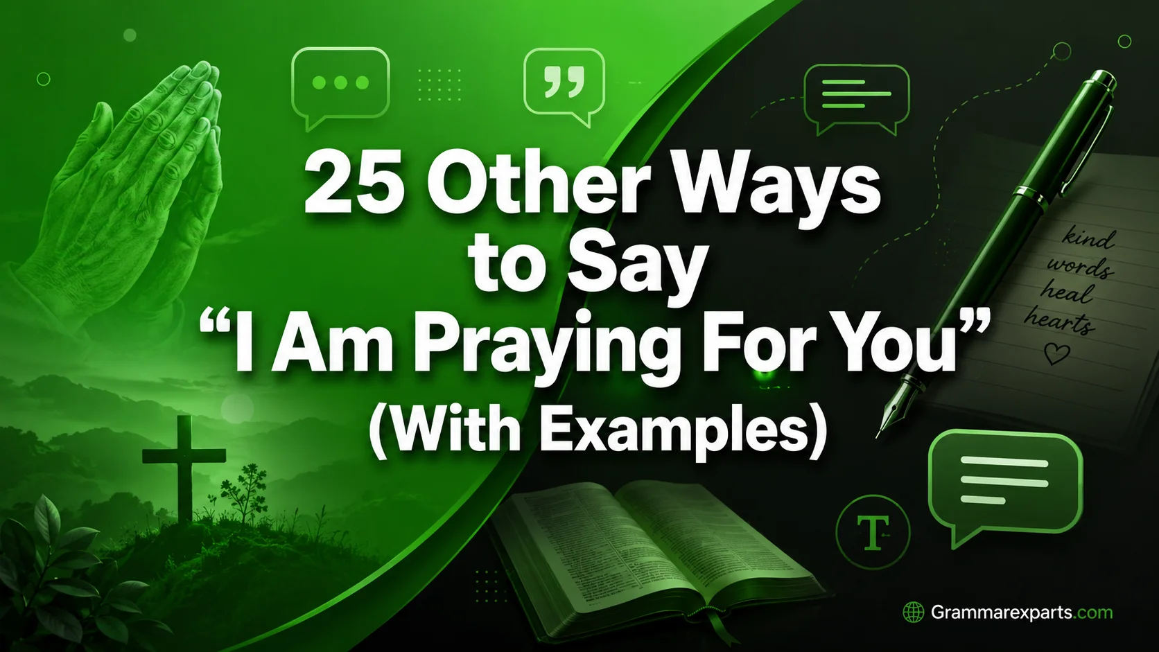 Other Ways to Say “I Am Praying For You”