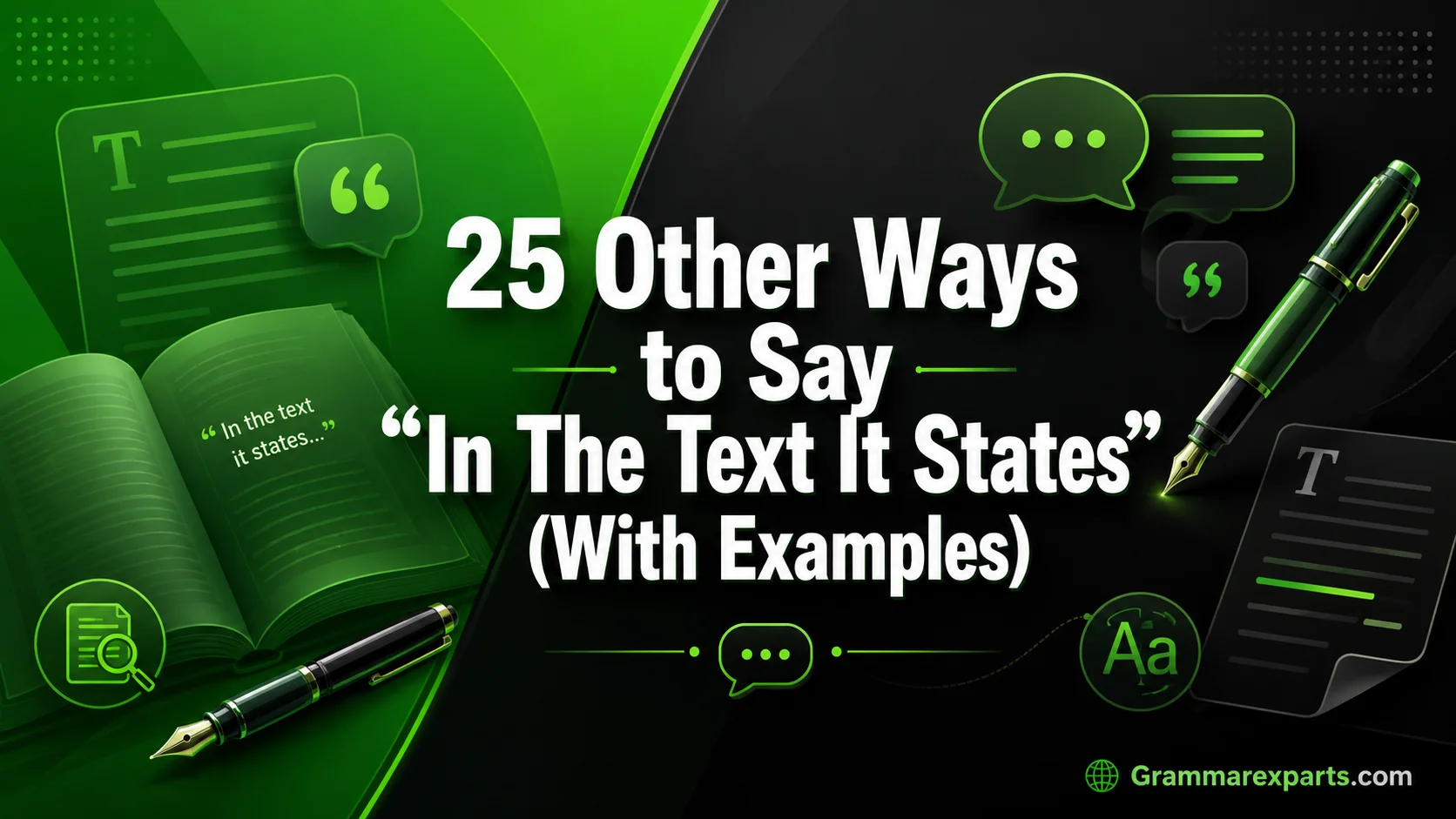 Other Ways to Say “In The Text It States” (With Examples)