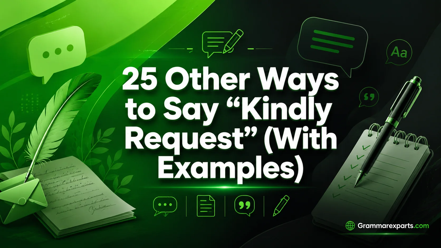 Other Ways to Say “Kindly Request” (With Examples)