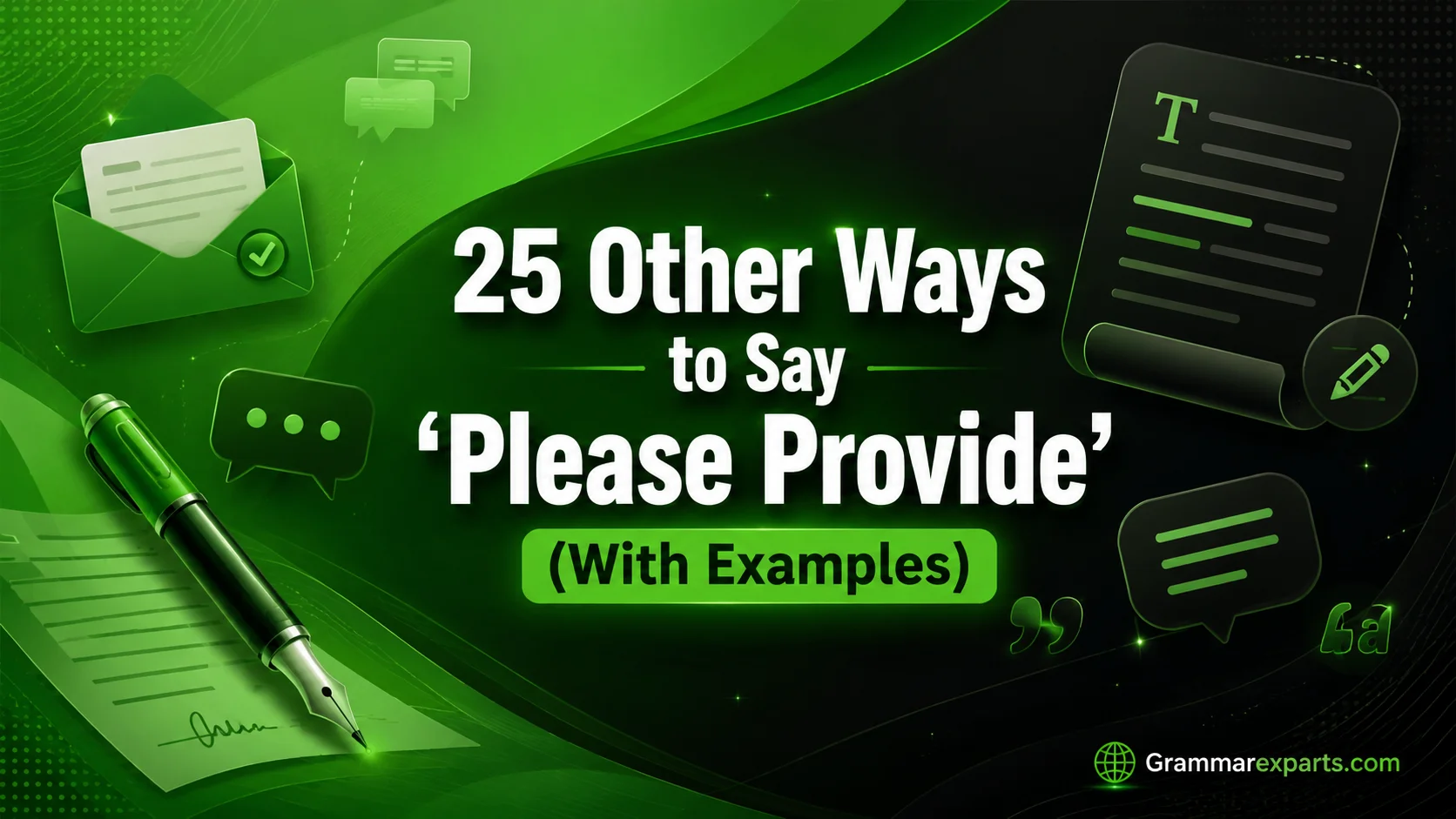 Other Ways to Say ‘Please Provide’ (With Examples)