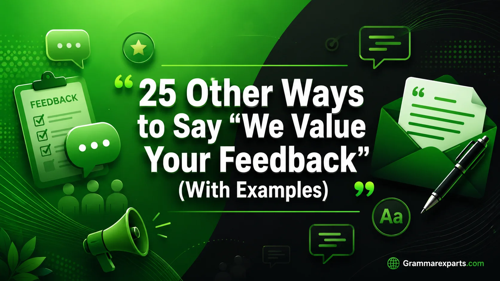 Other Ways to Say “We Value Your Feedback” (With Examples)