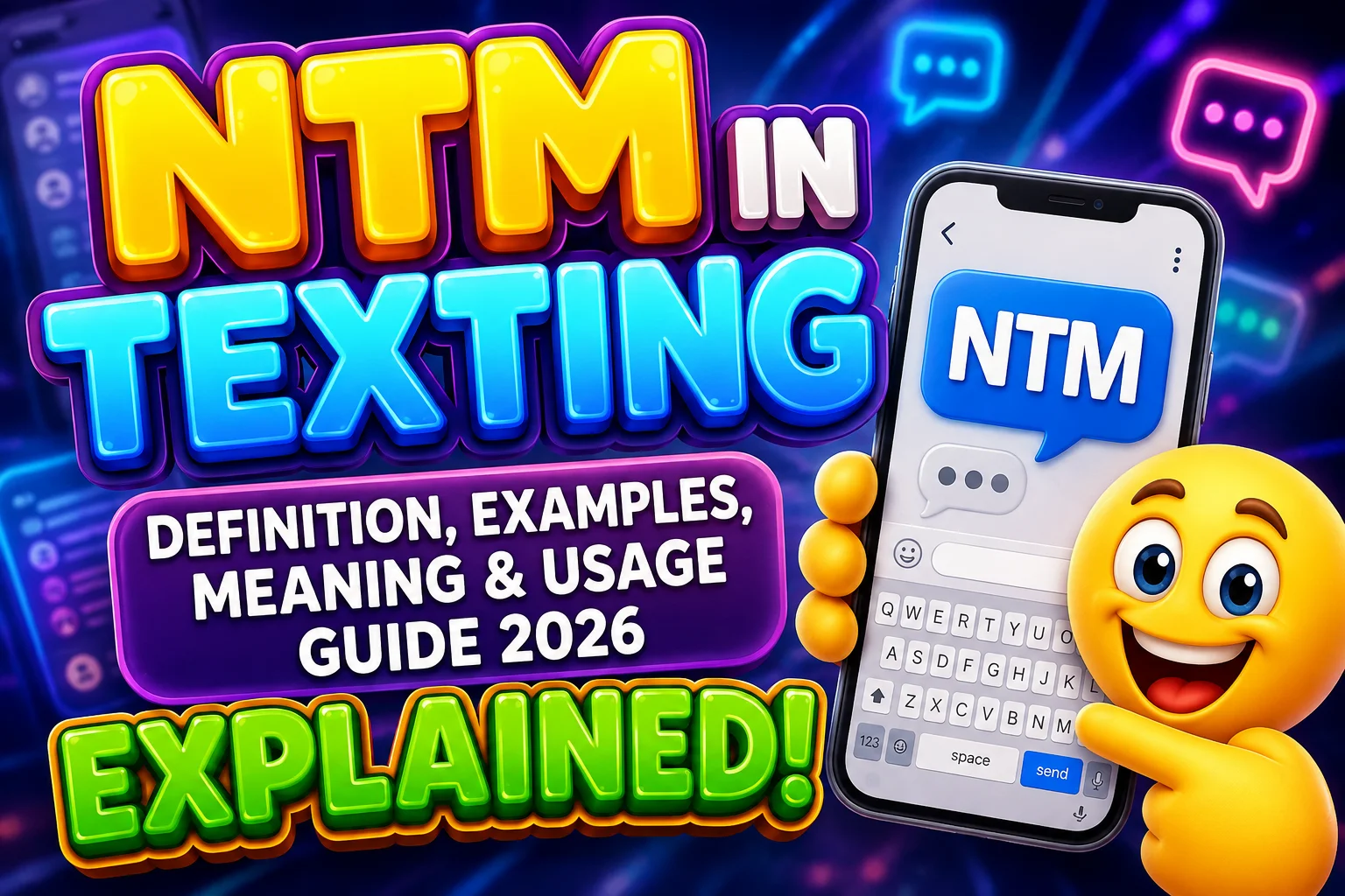 NTM in Texting
