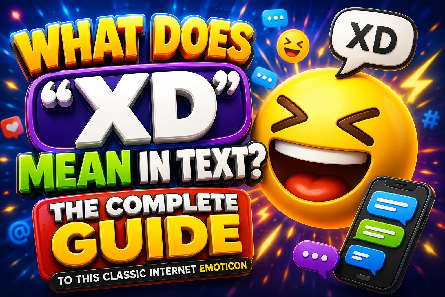 What Does “XD” Mean in Text? The Complete Guide to This Classic Internet Emoticon