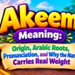 Akeem Meaning