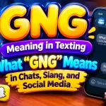 GNG Meaning in Texting
