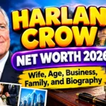 Harlan Crow Net Worth